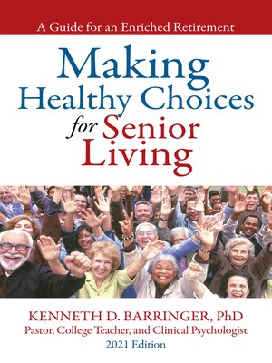 cover image of Making Healthy Choices for Senior Living